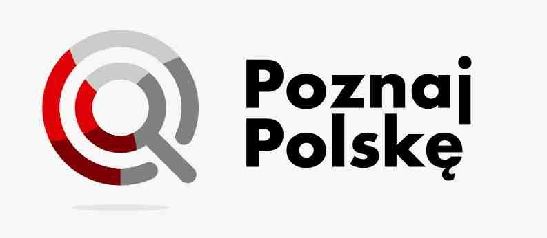 PRZEDSIĘWZIĘCIE MINISTRA EDUKACJI I NAUKI POD NAZWĄ: „POZNAJ POLSKĘ”